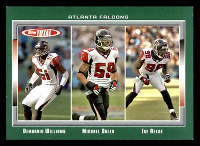 2006 Topps Total Ike Reese / Demorrio Williams / Michael Boley    #117 Falcons • $2.40