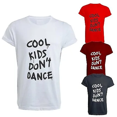 New Cool Kids Dont Dance T Shirt - Tee - Dope Swag Zayn Yolo • £9.24