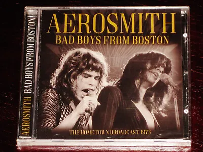 Aerosmith: Bad Boys From Boston - The Hometown Broadcast 1973 CD 2017 UK NEW • $18.95