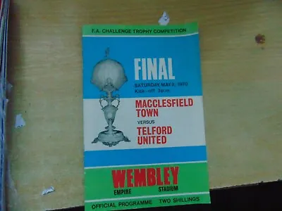 Programme FA Trophy Final 69/70 Macclesfield Town V Telford United @ Wembley • £1.99