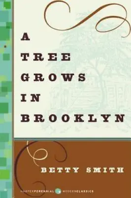 A Tree Grows In Brooklyn (Harper Perennial Deluxe Editions) By Smith Betty • $4.58