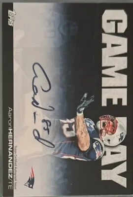 2011 Topps Game Day Autographs#GDA-AH Aaron Hernandez - New England Patriots  • $69.99