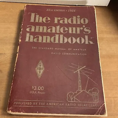 ARRL The Radio Amateur's Handbook 31st Edition 1954 • $18.85