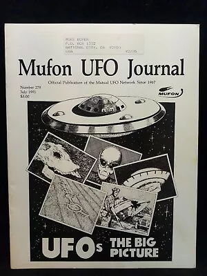 UFO Journal Mutual UFO Network MUFON Aliens Issue Number 279 July 1991 • $11.99