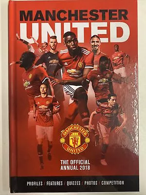 Manchester United The Official Annual 2018 • £9.99