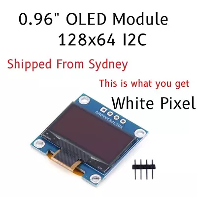 OLED Display 0.96  128x64 Yellow Blue White I2C IIC SSD1306 Arduino Raspberry Pi • $5.99