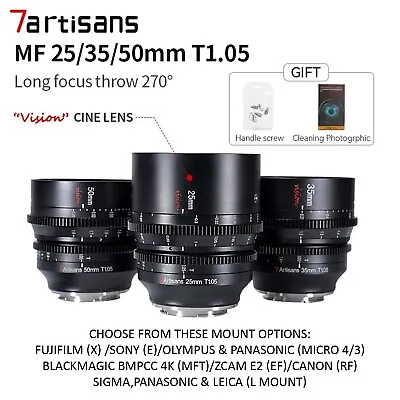 7Artisans 25/35/50mm T1.05 APS-C MF Cine Lens For X/E/M4/3/BMPCC4K/Zcam E2/RF/L • £419.95
