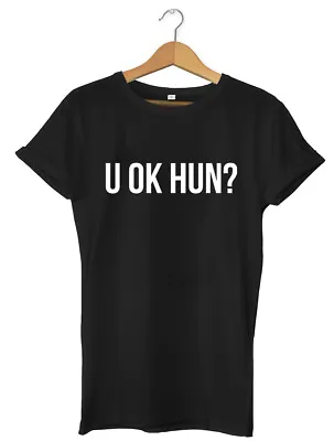 U Ok Hun? Funny Mens Womens Unisex T-Shirt • £11.99