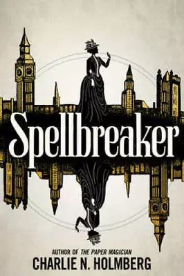 Spellbreaker - Paperback By Holmberg Charlie N. - GOOD • $5.51