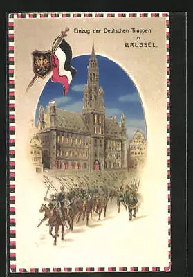 Postcard Entry Of German Troops Into Brussels Stop Against The Light: Illuminated F  • £10.25