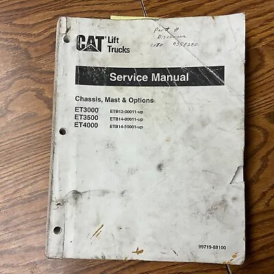 CAT Caterpillar ET3000 ET3500 ET4000 SERVICE SHOP REPAIR MANUAL LIFT TRUCK GUIDE • $59.99