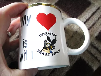 Vintage Mug Operation Desert Storm Eagle Military - My Heart Is With FORT GORDON • $12.74