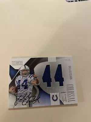 2009 Playoff National Treasures Colossal Dallas Clark Auto #10/10!!! • $25