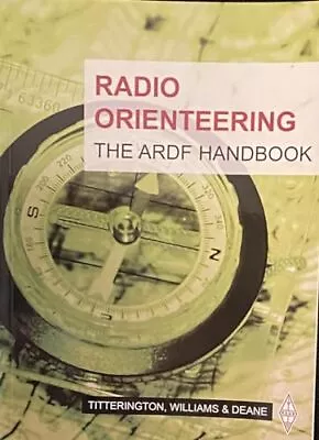 Radio Orienteering: The ARDF Handbook Deane David • £8.49