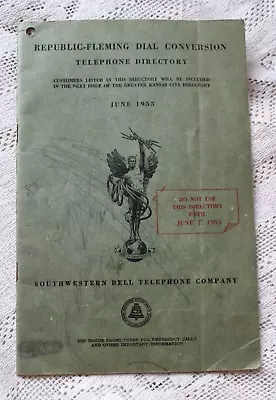 Southwestern Bell Telephone Vintage 1953 Dial Conversion Phonebook Kansas City • $27.99