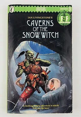 Caverns Of The Snow Witch Fighting Fantasy Gamebook #9 1984 Ian Livingstone • $30