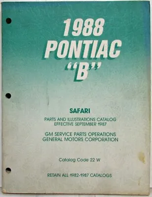 1988 Pontiac Safari Parts And Illustration Catalog • $94.04