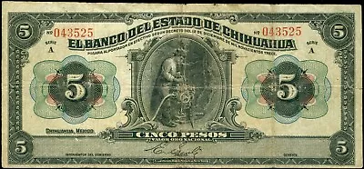 1913 Mexico State Of Chihuahua. 5 Pesos. Division Of The North. Paper Currency. • $4.25