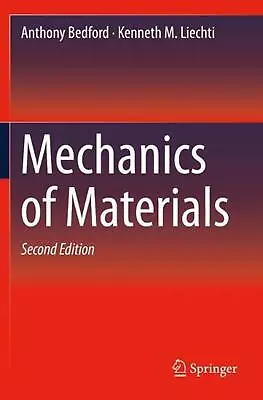 Mechanics Of Materials By Anthony Bedford (English) Paperback Book • $235.73