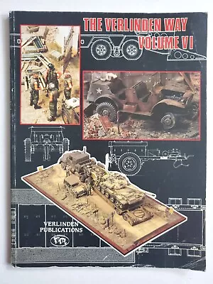 Scale Models And Dioramas The Verlinden Way Volume VI Military Book • $18.99