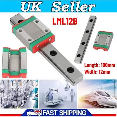 Linear 100mm Rail Sliding Block Bearing Steel Wide 12 Mm LML12B Portable UK • £13.06