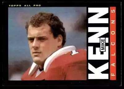 1985 Topps Mike Kenn Atlanta Falcons #17 • $0.99