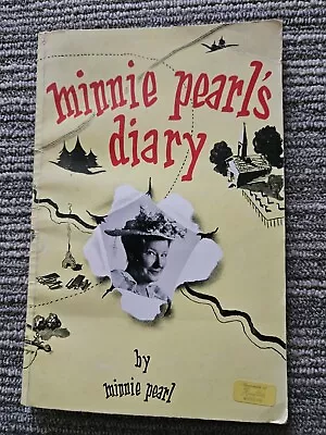 Minnie Pearl's Diary Signed Paperback • $25