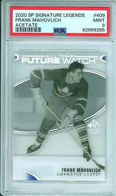 2020 SP Signature Legends Frank Mahovlich All Time Future Watch Acetate PSA 9 • $69.99