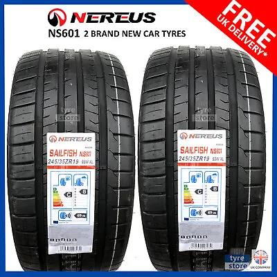 2X New 245 35 19 NEREUS NS601 93W XL 2453519 245/35R19 *C/B RATED* (2 TYRES) • £103.95