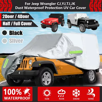 For Jeep Wrangler CJ，YJ，TJ，JK  Waterproof Rain Wind Dust UV Protection Car Cover • $93.99