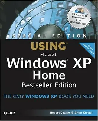 £3.41 • Buy Using Microsoft Windows XP Home Edition (Special Edition),Robert Cowart, Brian 