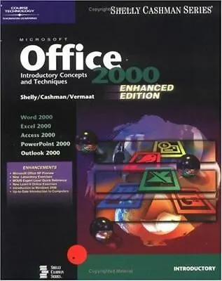 $7.29 • Buy Microsoft Office 2000: Introductory Concepts And Techniques, Enhanced (Shelly...