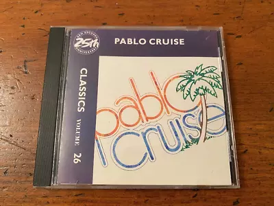 PABLO CRUISE Classics/Hits CD (1988) Yacht Rock Whatcha Gonna Do 15 Songs • $9.99