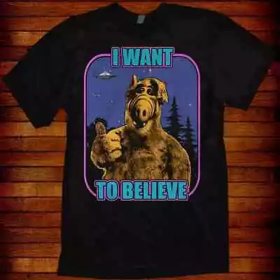 I Want To Believe Alf T-shirt Alf Vintage T-Shirt Unisex S-5XL • $9.99