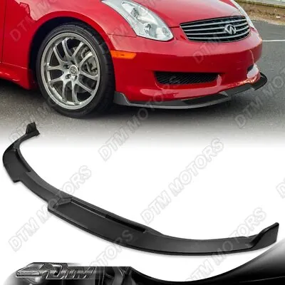 For 03-07 Infiniti G35 2DR GT-Style Matt Black Front Bumper Lip Splitter Spoiler • $125.68