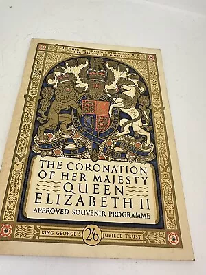 The Coronation Of Her Majesty Queen Elizabeth Ii: Approved Souvenir Programme; H • £8