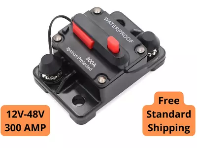 300 Amp Waterproof Circuit Breaker Auto/Marine/Solar 12-48V DC Manual Reset • $11.99