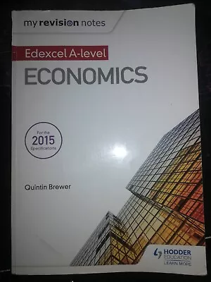 Economics Edexcel A-Level Hodder Education 2015 Spec. • £5