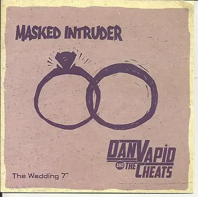 Masked Intruder Dan Vapid & The Cheats The Wedding 7  Black Vinyl Record Nofx • $34.97