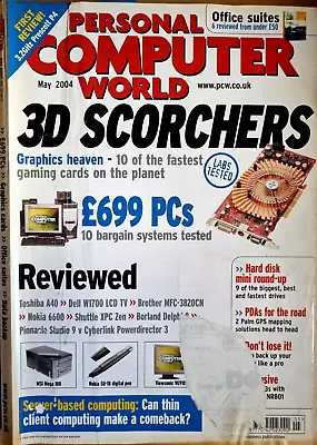 PERSONAL COMPUTER WORLD Magazine 3D SCORCHERS GRAPHIC Vol.27 No.5 MAY 2004 RETRO • £3.85