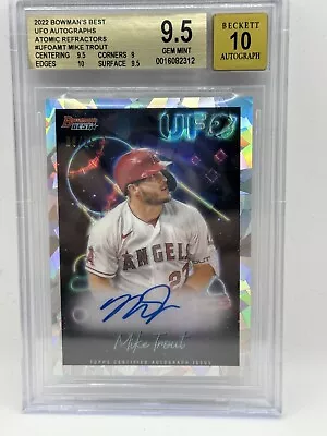 2022 Bowman's Best Mike Trout UFO OC Auto Atomic Refractor 8/25  BGS 9.5 AUTO 10 • $1100