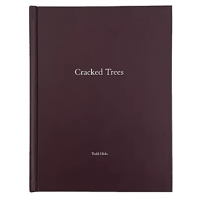 Cracked Trees Todd Hido. Signed Limited First Edition One Picture Book Nazraeli • $125