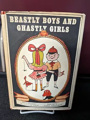 1964 BEASTLY BOYS AND GHASTLY GIRLS By W Cole/T Ungerer - HCDJ - 1st Stated • $50