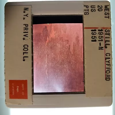 Clyfford Still  PH-571 (1951-N)  1951 Art 35mm Glass Slide • $20