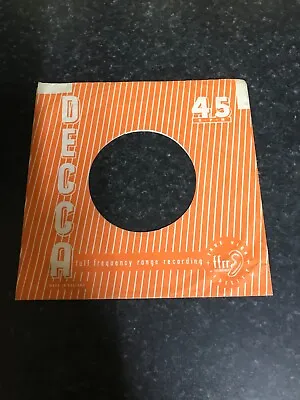 One 7   Decca  Original Record  Sleeves     Orange  Decca • £1.70