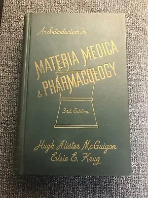 Materia Medica & Pharmacology McGuigan & Krug-1942-Third Edition • $11.99