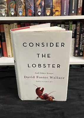 Consider The Lobster — David Foster Wallace (2005 Hardcover) First Edition! 2nd • $24.95