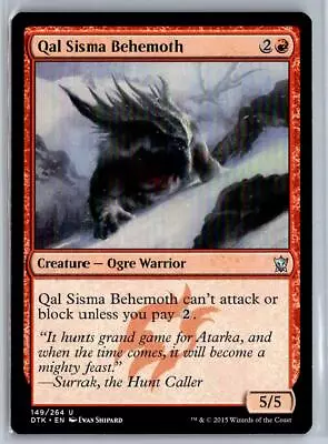 Dragons Of Tarkir #149 Qal Sisma Behemoth • $1.60