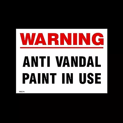 £17.99 • Buy Anti Vandal Paint In Use - Plastic Sign, Sticker- All Sizes - MISC114