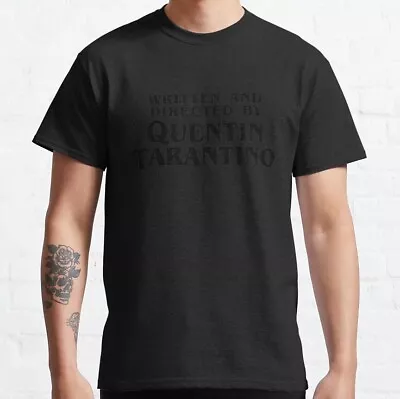 Written And Directed By Quentin Tarantino  Retro Vintage T-Shirt S-5XL • $22.99